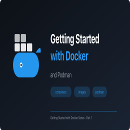 Getting Started with Docker